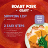 An infographic for Schwartz Classic Roast Pork & Sage Gravy 25G displays a simple two step preparation guide alongside a serving suggestion of sliced pork with green beans and potatoes.