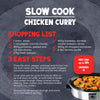 This infographic provides a shopping list and three easy steps for preparing a meal with Schwartz Chicken Curry Slow Cookers Recipe Mix, 33G, showing a finished dish in a slow cooker.