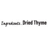 A graphic illustration displaying the ingredient list for Schwartz Thyme 11 G which contains only dried thyme.